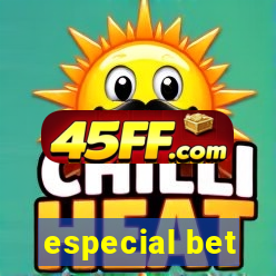 especial bet